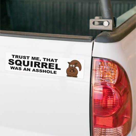Funny squirrel bumpersticker (Op Truck)