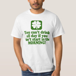 Funny St Paddys Drink Humor T-shirt