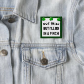 Funny St. Patrick's Day Button (In situ)