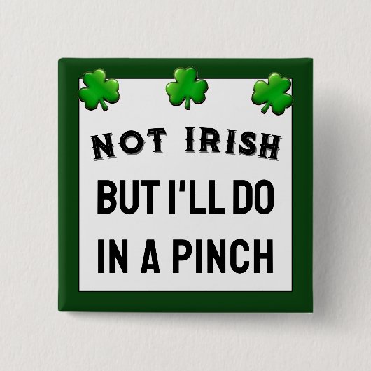 Funny St. Patrick's Day Button (Voorkant)