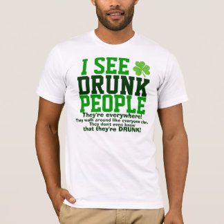 Funny St. Patrick's Day Drink Humor T-shirt