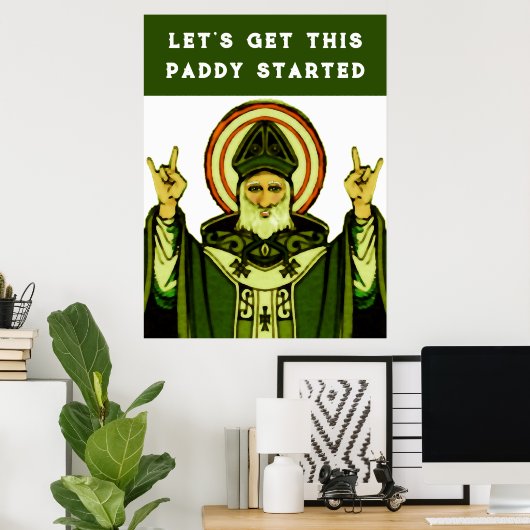 Funny St. Patrick's Day Poster (Thuiskantoor)