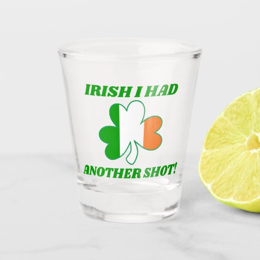 Funny St. Patrick's Day Pun Irish Flag Shot Glas (Voorkant)