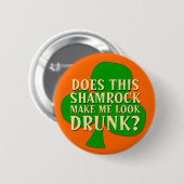 Funny St. Patrick's Day Shamrock Drink Button (Voorkant /achterkant)