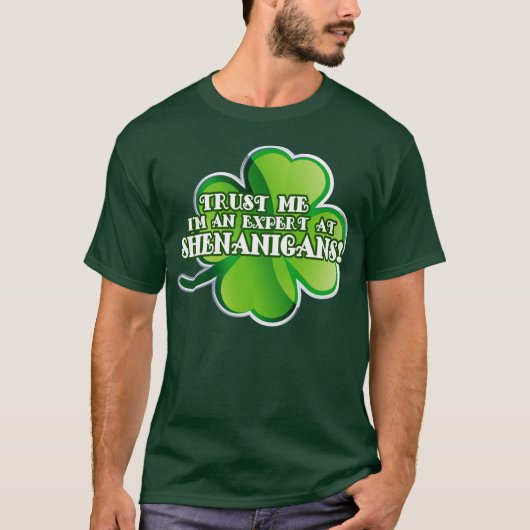Funny St. Patrick's Day Shenanigan Expert T-shirt (Voorkant)