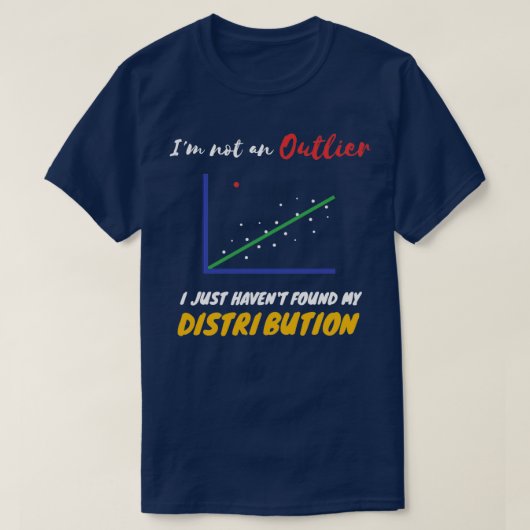 Funny Statistics Inside grapjes over Outliers en D T-shirt (Design voorkant)