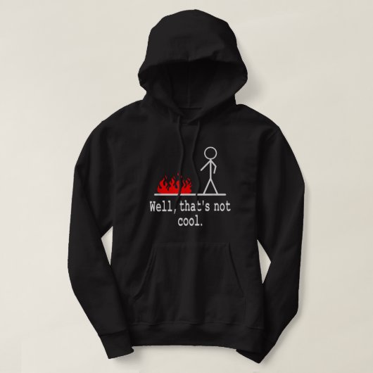 Funny Stick Figuur Man Sarcastic Pun Nou, dat is N Hoodie (Design voorkant)