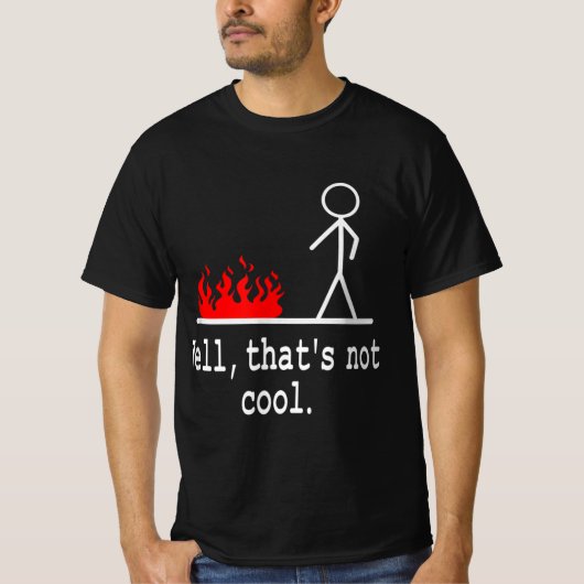 Funny Stick Figuur Man Sarcastic Pun Nou, dat is N T-shirt (Voorkant)