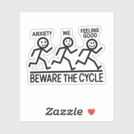 Funny Stickman Anxiety Mental Health Reminder Sticker
