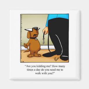 Funny Stocking Stuffer Pet Humor Magnet Magneet