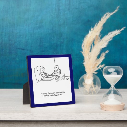 Funny Stockmarket Plaque (Insitu)