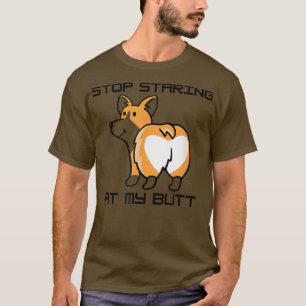 Funny Stop met mijn but-koel-hond Welsh Corgi T-shirt