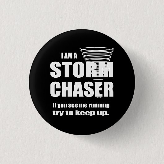 Funny Storm Chaser Black Ronde Button 3,2 Cm (Voorkant)