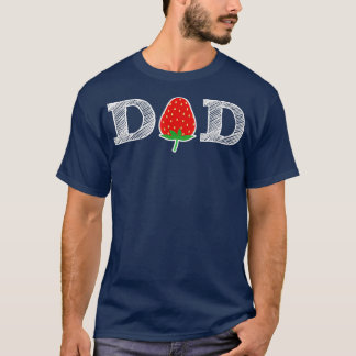 Funny Strawberry Dad Fruit Gift Berry Father T-shirt