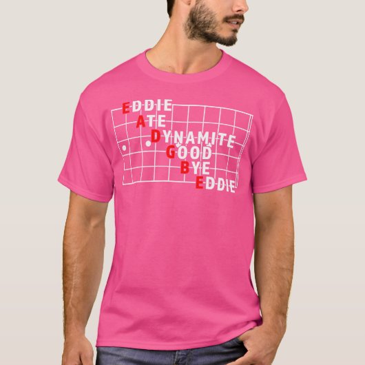 Funny String Name Eddie Ate Dynamite Good Dag Eddi T-shirt (Voorkant)