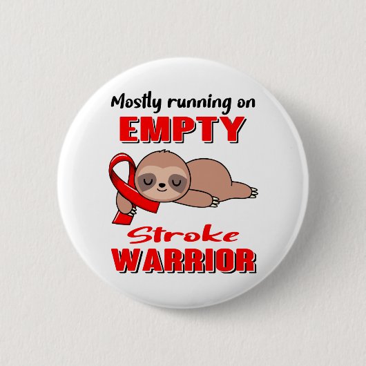 Funny Stroke Awareness Gifts Ronde Button 5,7 Cm (Voorkant)