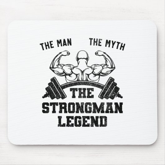 Funny Strongman The Man The Myth The Strongman Leg Muismat (Voorkant)