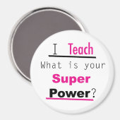 Funny Superpower Teacher Appreciation Magneet (Voorkant / Achterkant)