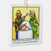 Funny Surgeon Humor Keramisch Ornament (Rechts)