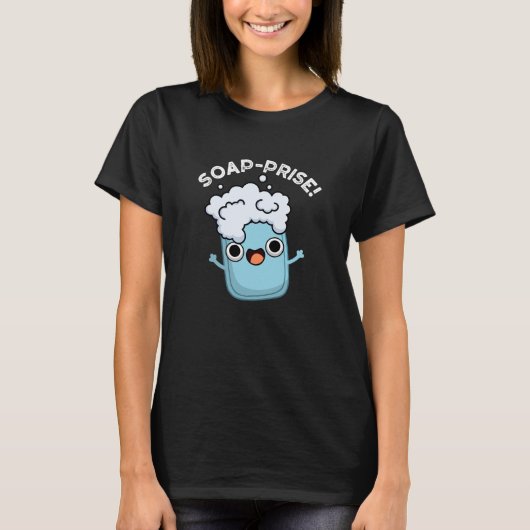 Funny Surprised Soap Pun Dark BG T-shirt (Voorkant)