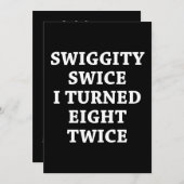 Funny Swiggity 16th Birthday Kaart (Voorkant / Achterkant)