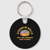 Funny Synonym Rolls Joke Cinnamon Rolls Grammar Pu Sleutelhanger (Voorkant)