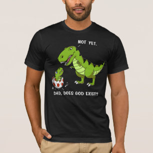 Funny T-Rex Dinosaur Pa doet God bestaan atheïst T-shirt