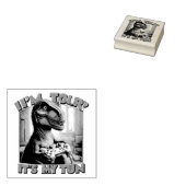 Funny T-Rex Gamer Quote Design Rubberstempel (Gestempeld)
