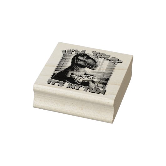 Funny T-Rex Gamer Quote Design Rubberstempel (Stempel)