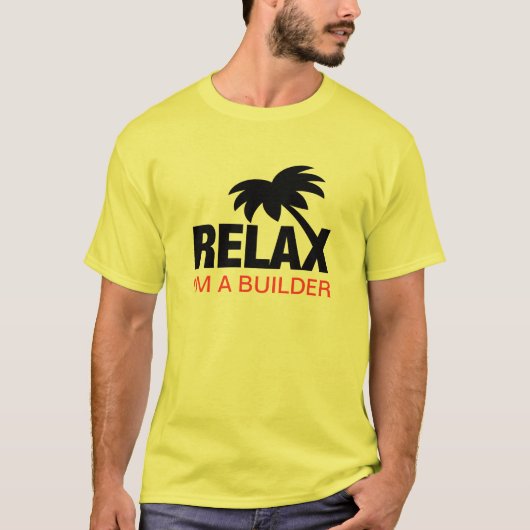 Funny t-shirt for builders with funny saying (Voorkant)