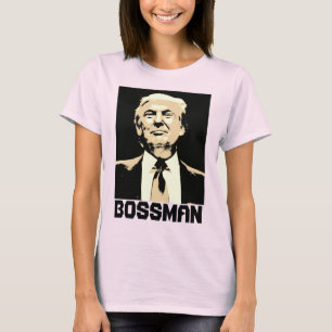 Funny T-shirts DONALD TRUMP BOSSMAN