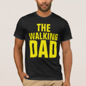 FUNNY T-SHIRTS FOR DAD, THE WALKING DAD (Voorkant)