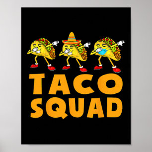 Funny Taco Squad Cute Mexican Food Lover T-shirt G Poster
