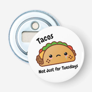 Funny Tacos is niet alleen voor dinsdagen. Button Flesopener