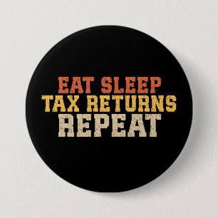 Funny Tax Seizoen Belasting Ronde Button 7,6 Cm