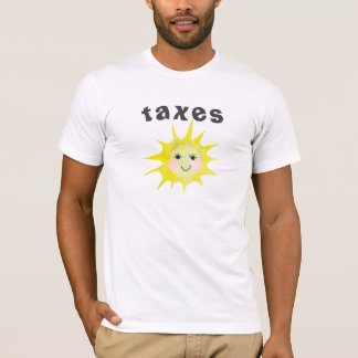 Funny Taxes T-shirt