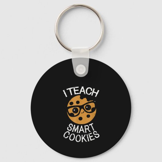 Funny Teacher I Teach Smart Cookies Nerd T-shirt Sleutelhanger (Voorkant)