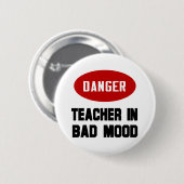 Funny Teacher in Bad Mood Ronde Button 5,7 Cm (Voorkant /achterkant)