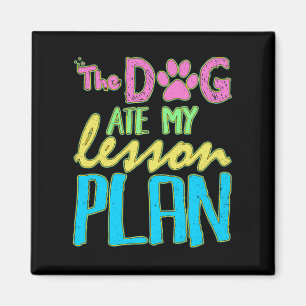 Funny Teacher The Dog Ate My Lesson Plan Festivals Magneet