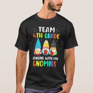 Funny Team 4e klas met mijn gnomen-opleiding T-shirt
