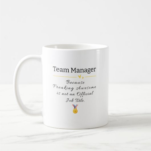 Funny Team Manager Titre du travail Café Mug (Gauche)