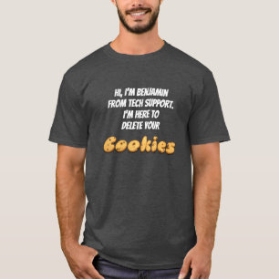 Funny tech support cookies bakken humor t-shirt
