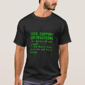Funny Tech Support Instructions Computer IT Techie T-shirt (Voorkant)