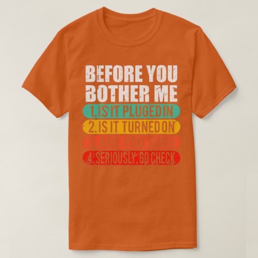 Funny Tech Technical Support Techie Gift Informati T-shirt (Design voorkant)