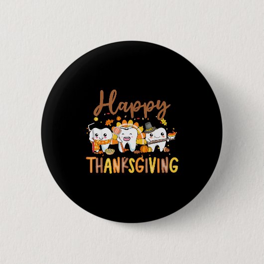 Funny Teeth Thanksgiving Dentist Turkey Dental Squ Ronde Button 5,7 Cm (Voorkant)