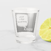 Funny Tequila Talk Shot Glas (Achterkant)