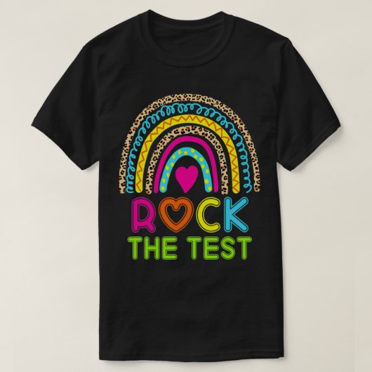 Funny Test Day Rock the Test Rainbow  Testing Day  T-shirt (Design voorkant)