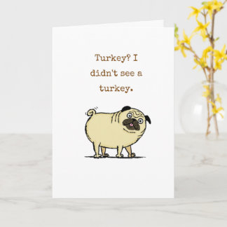 Funny Thanksgiving Card met Pug Kaart