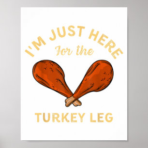 Funny Thanksgiving Food Ik ben hier voor de Turk. Poster