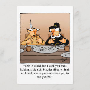 Funny Thanksgiving Humor Dinner Invitations Kaart